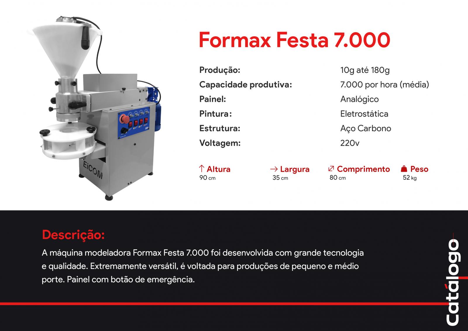 FORMAX FESTA 7.000 (até 180g)